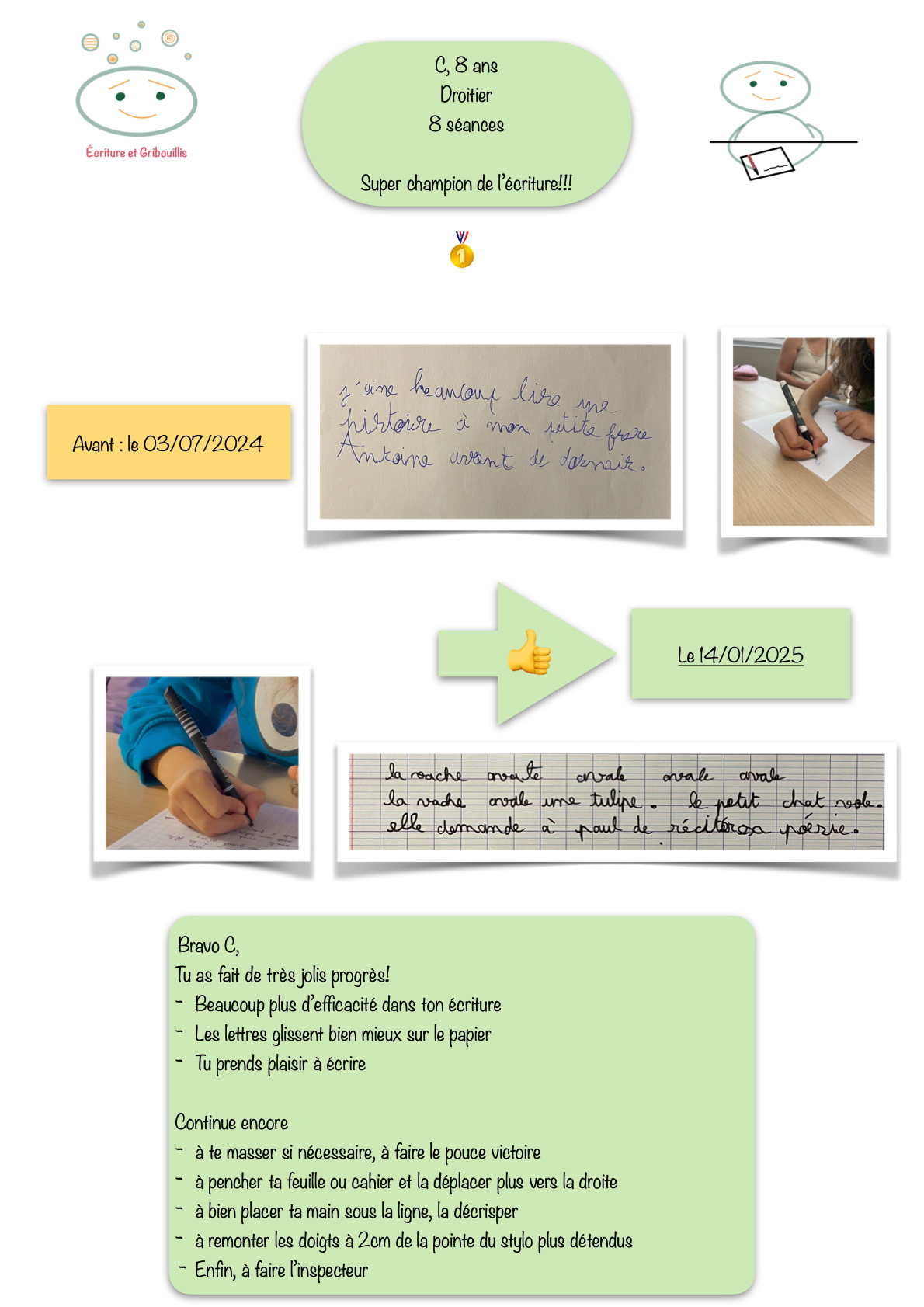 Avant / après — l'écriture de C., 8 ans