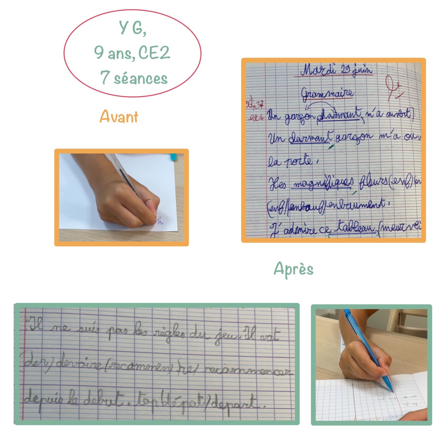 Avant / après — écriture : Garçon, 9 ans, CE2